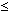 less than or equal